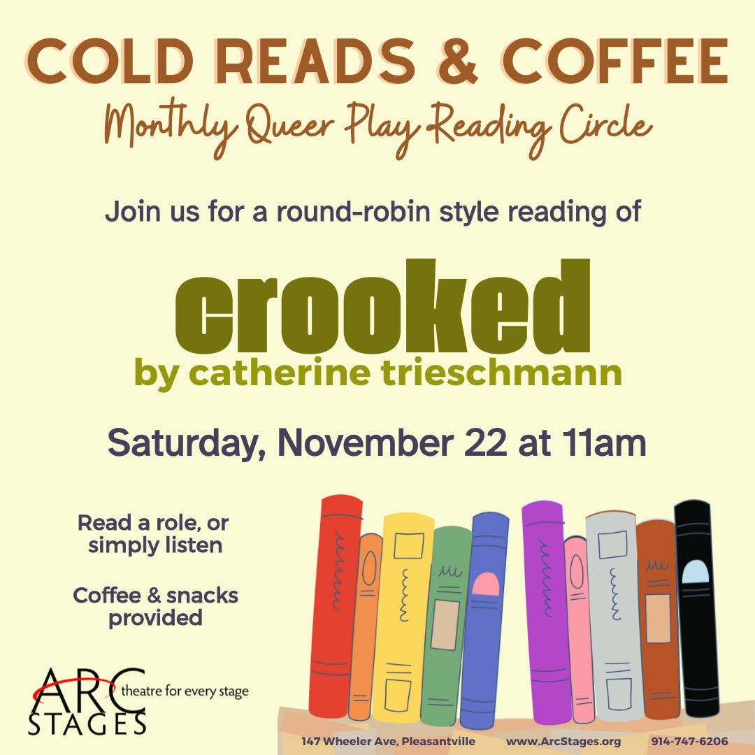 Arc Stages Queer Play Reading Circle, November 22