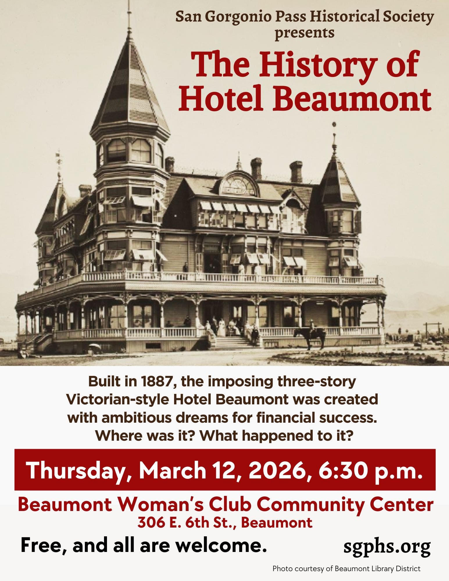 History of Hotel Beaumont with the historical society