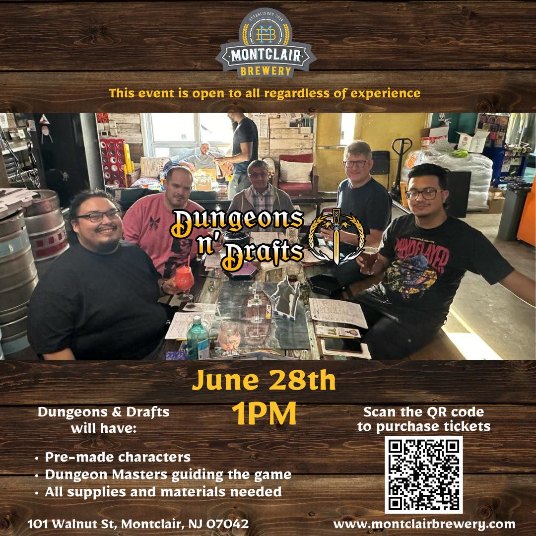 Dungeons n' Drafts at Montclair Brewery