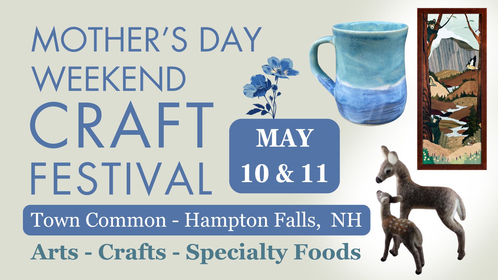 Mother’s Day Weekend Craft Festival