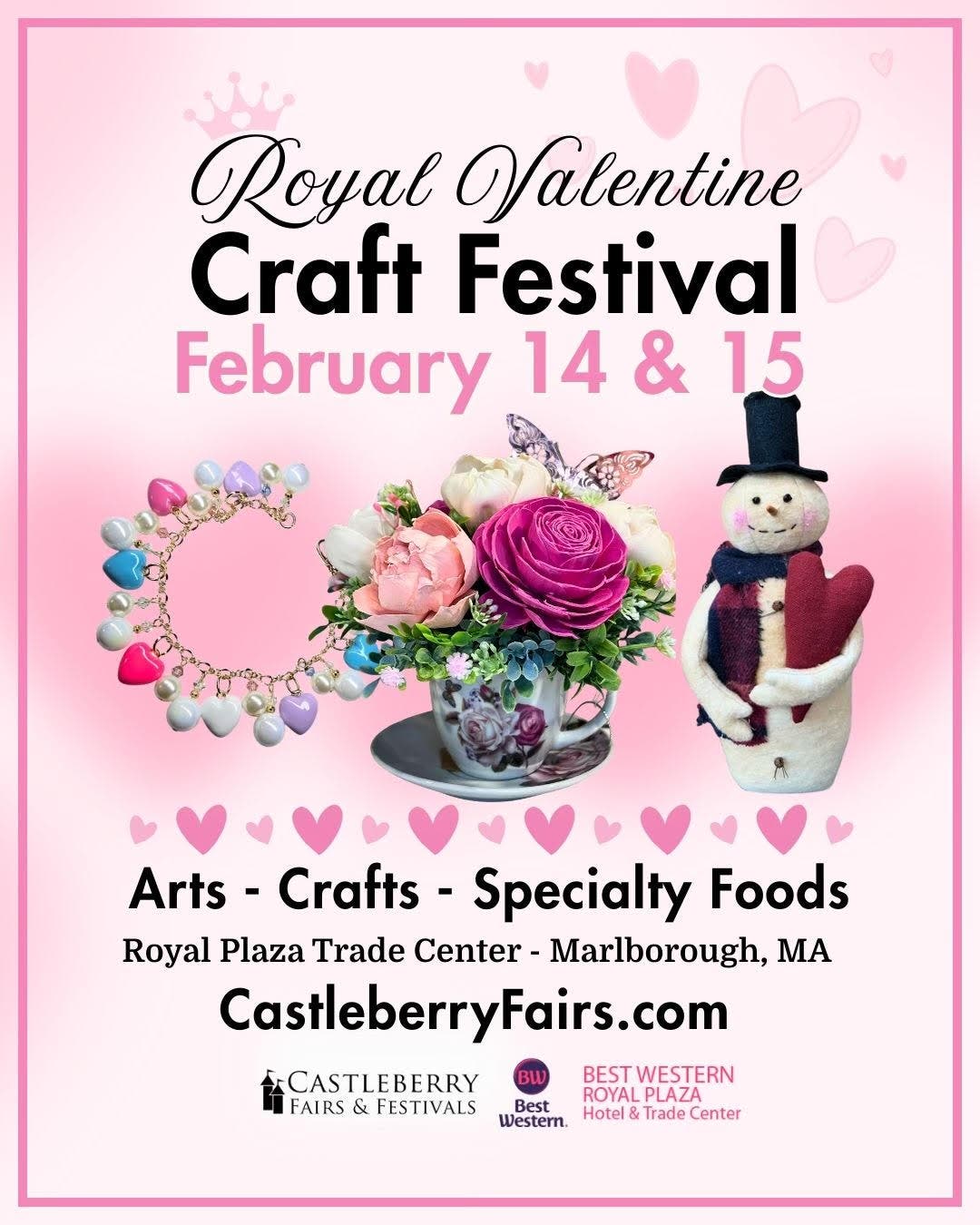Royal Valentine Craft Festival