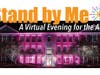 Stand by Me: A Virtual Celebration of the Arts 