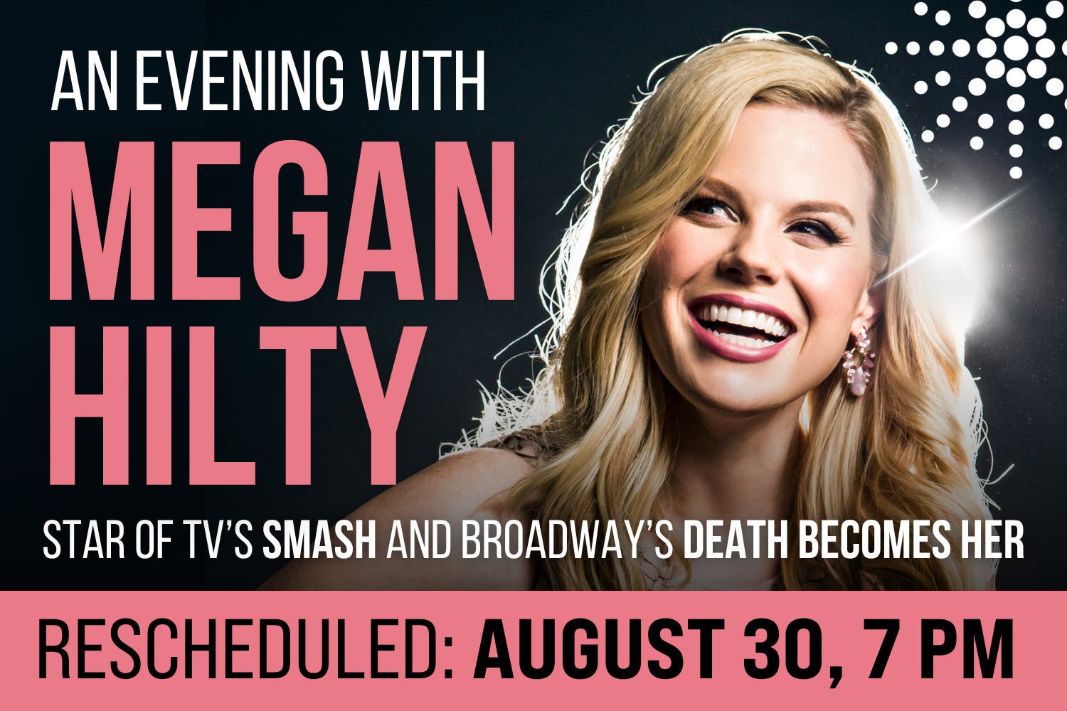 Rescheduled: An Evening with Megan Hilty