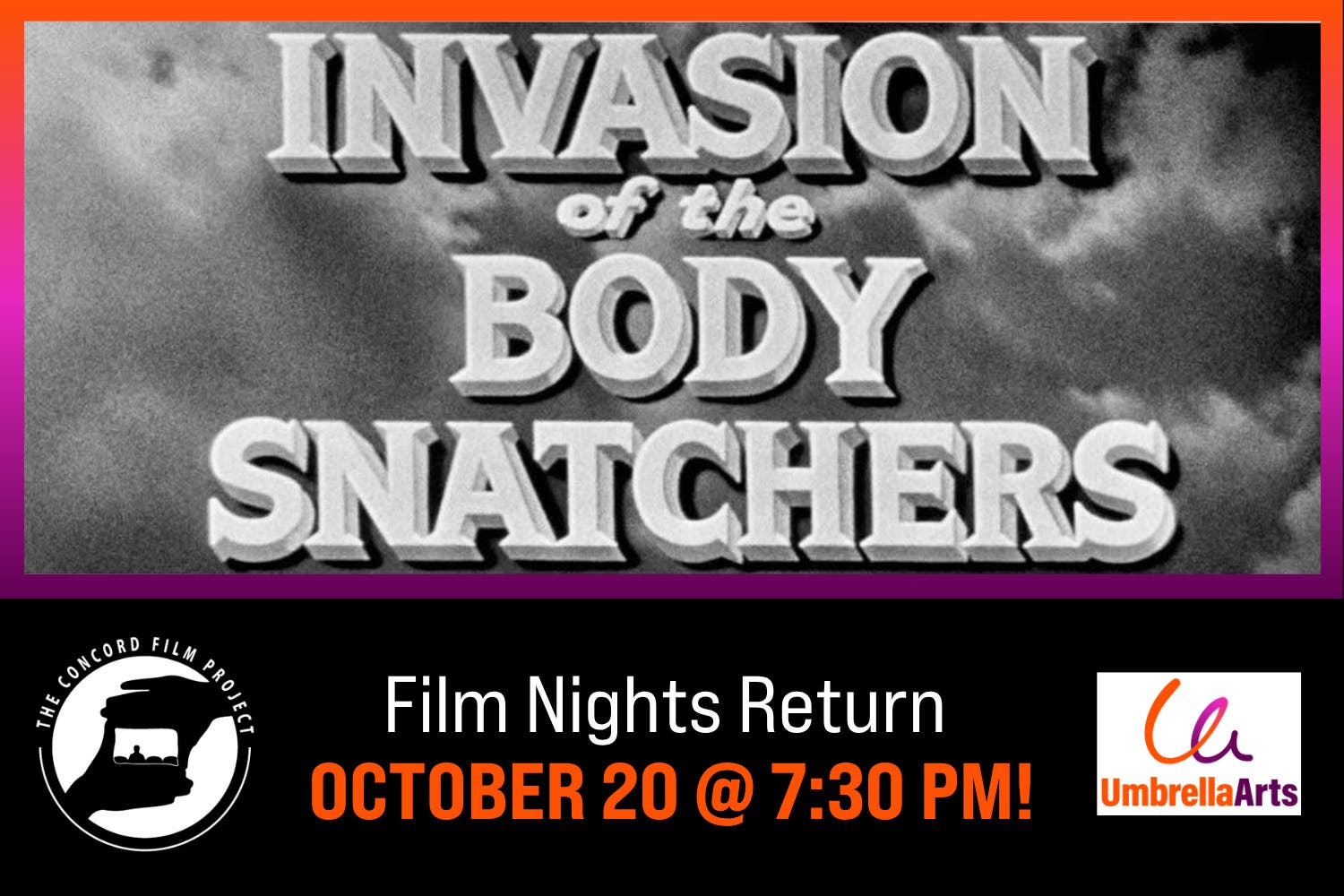The Umbrella Film Series presents Invasion of the Body Snatchers