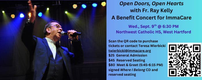 Open Doors, Open Hearts with Fr. Ray Kelly – A Benefit Concert for ImmaCare