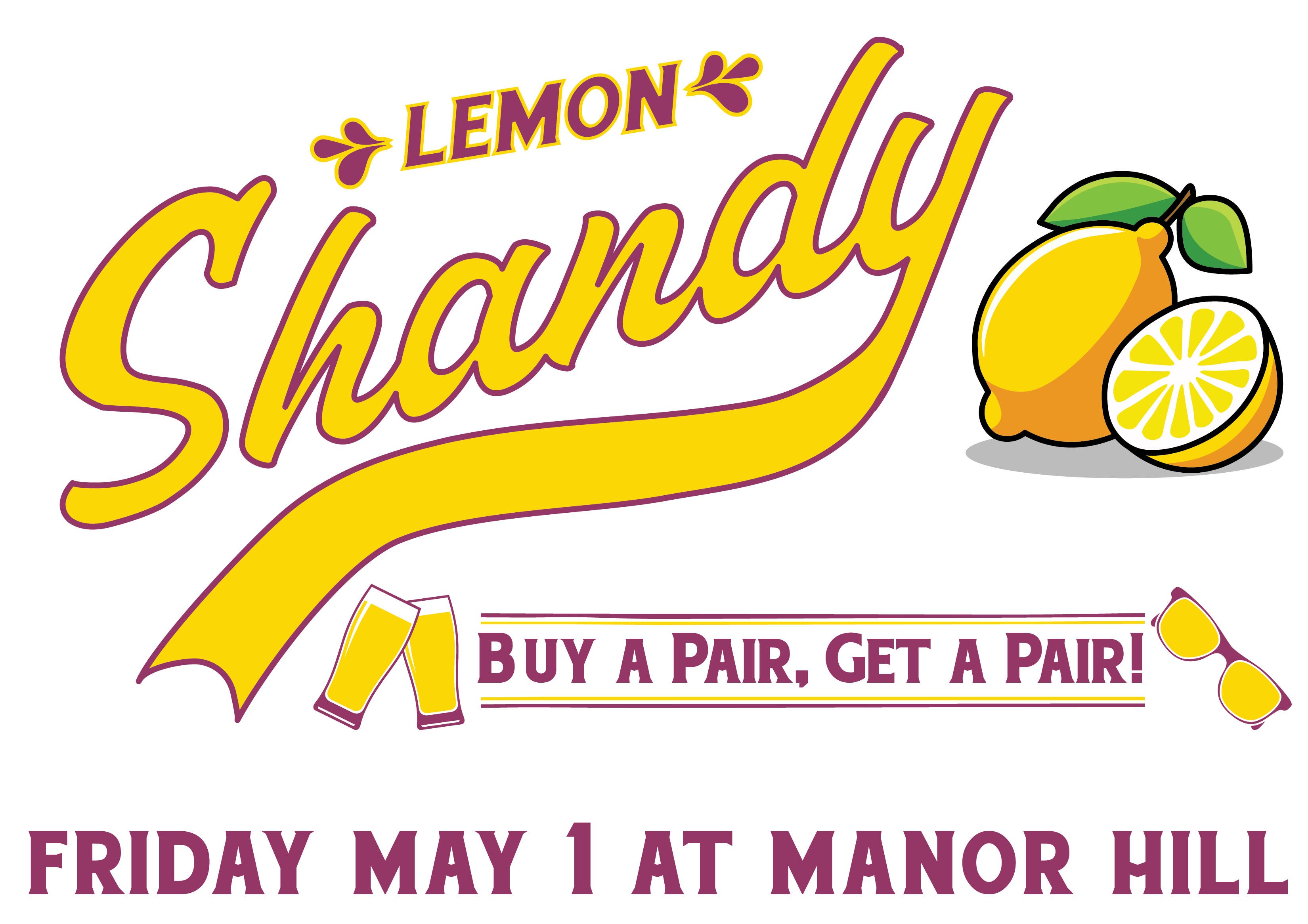 First Friday Release of Lemon Shandy + Sunglasses Promo