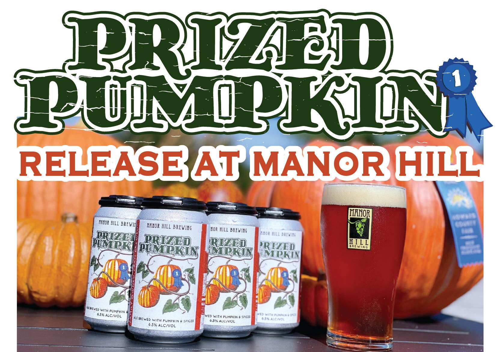 Prized Pumpkin Release (+ Pumpkins) at Manor Hill
