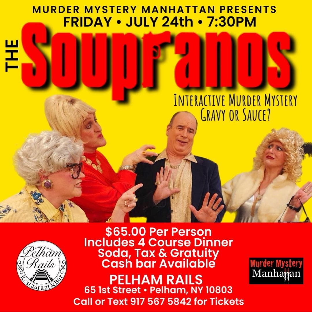 The Soupronos Murder Mystery Dinner and Show