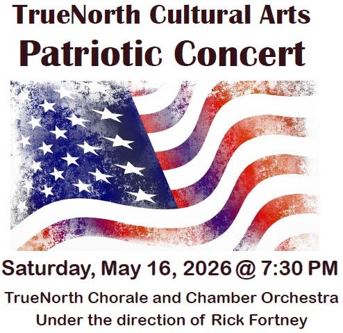 TrueNorth Patriotic Concert
