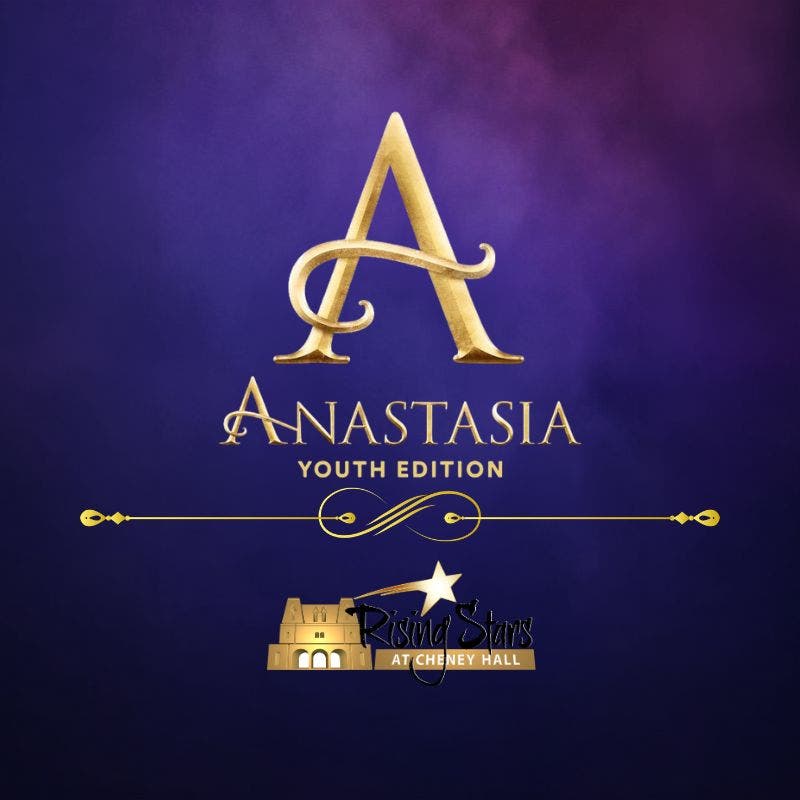 Rising Stars Presents: Anastasia The Musical Youth Edition
