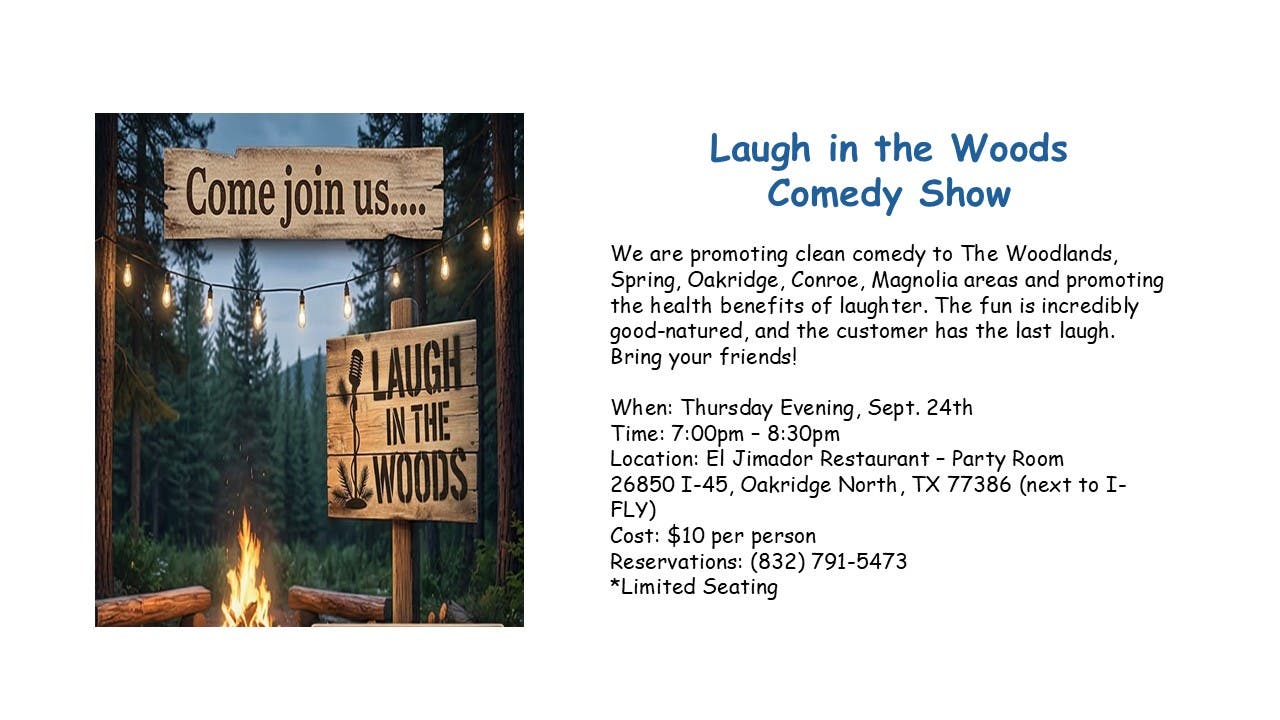 Laugh in the Woods Comedy Show