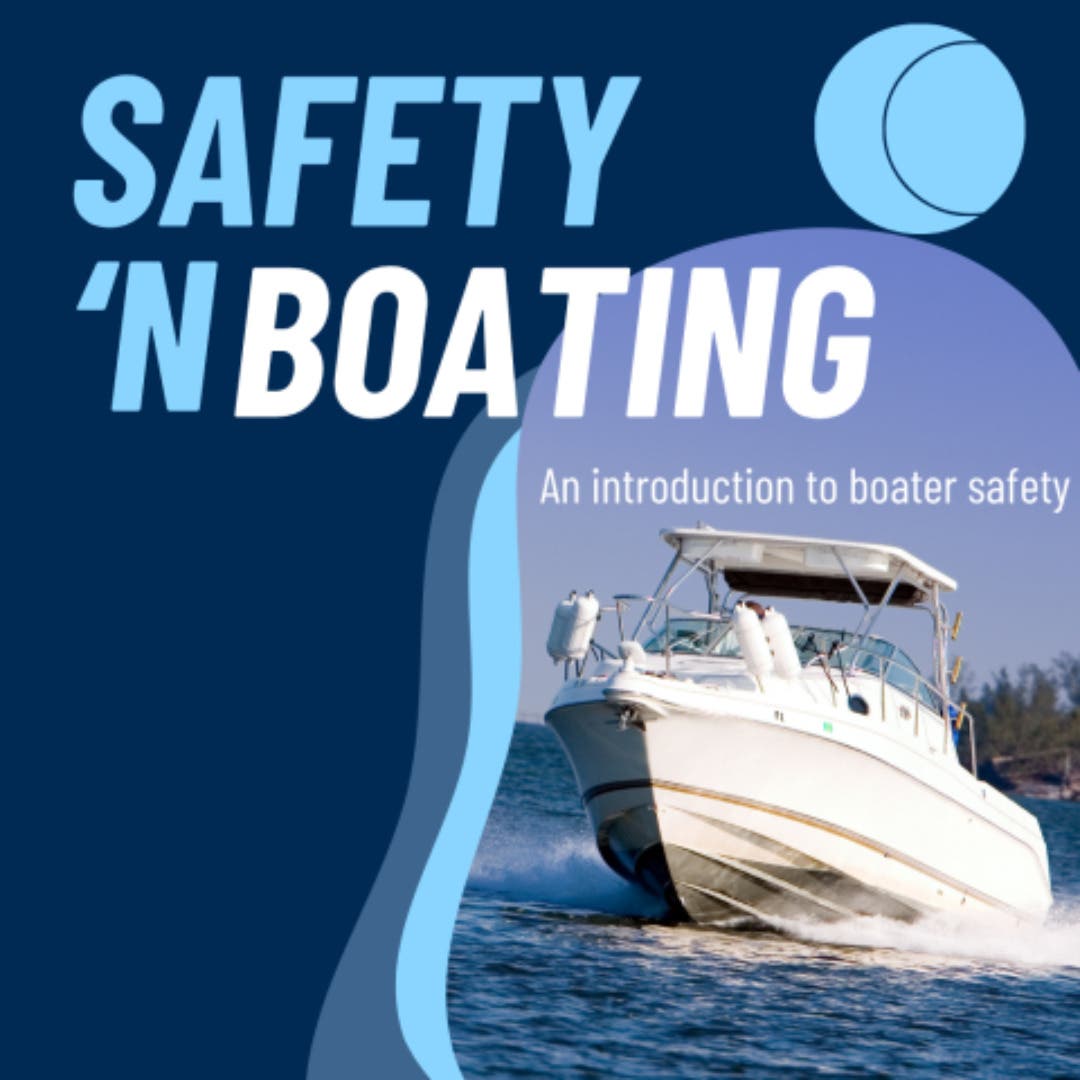 Safety 'N Boating