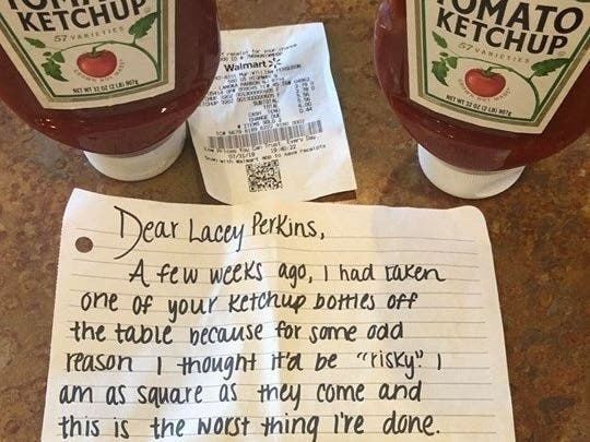 It would appear the ketchup thief's luck has turned around since leaving an apologetic note.