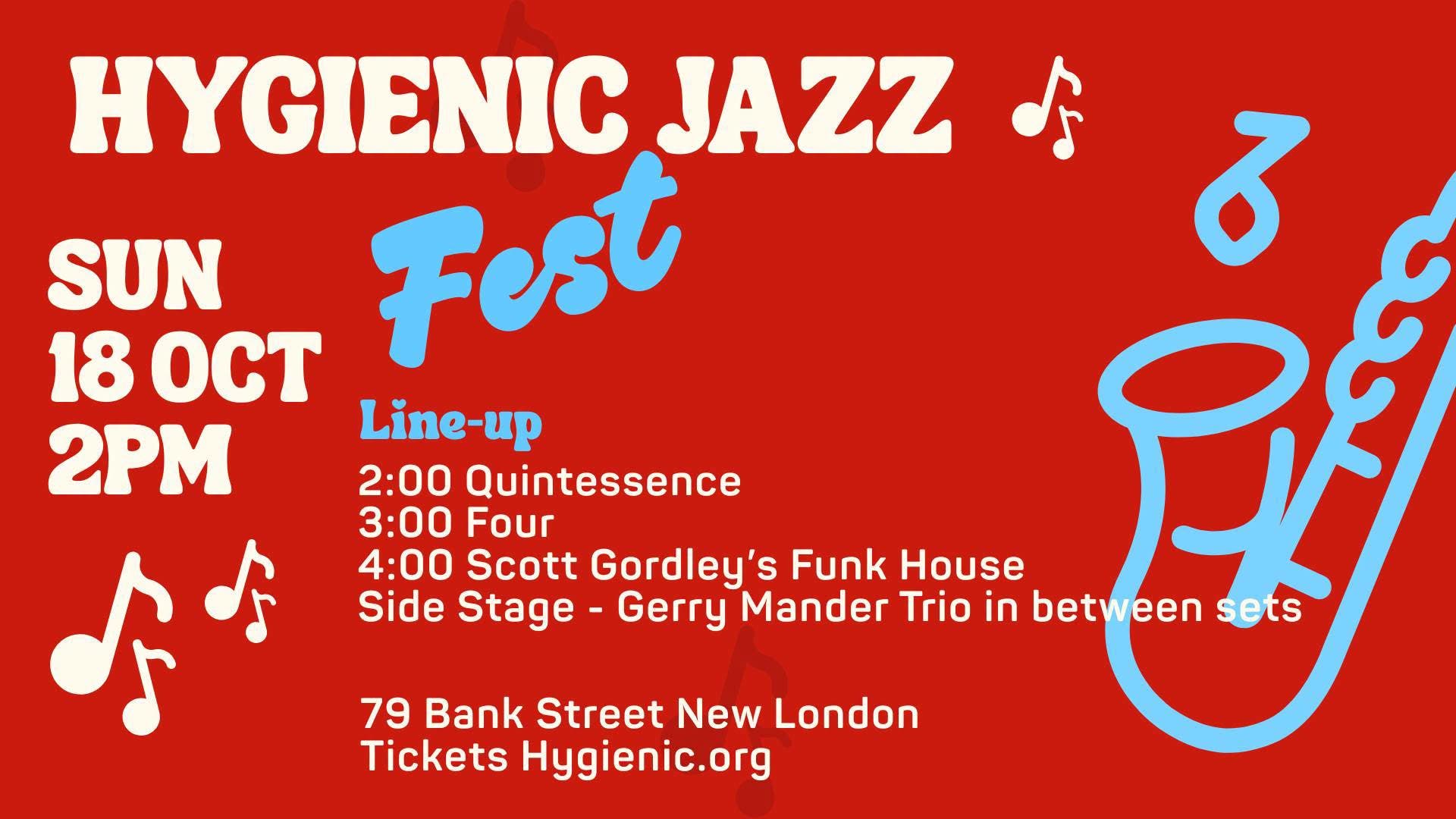 Hygienic Jazz Fest