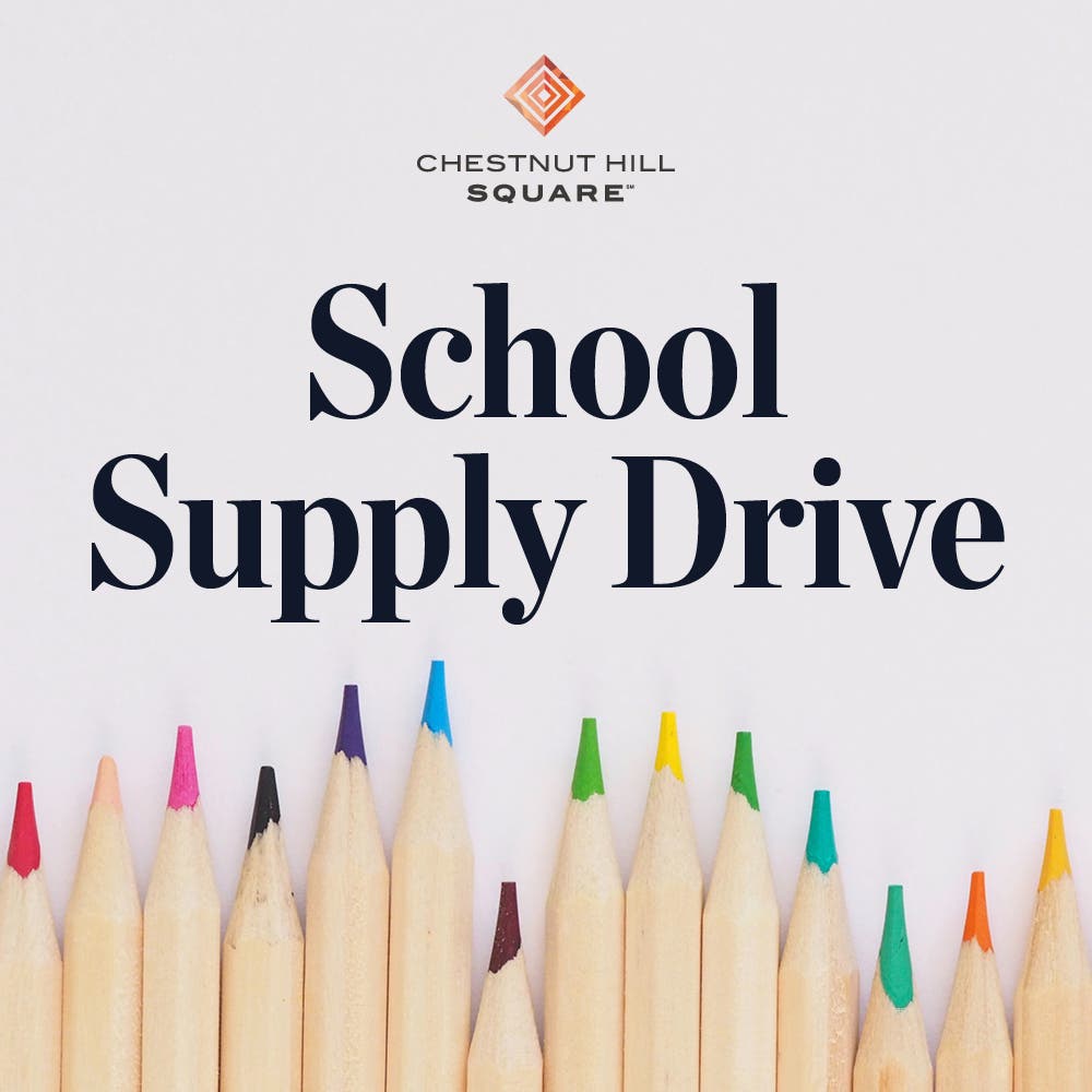 Aug 16 Chestnut Hill Square Hosts School Supply Drive for School on