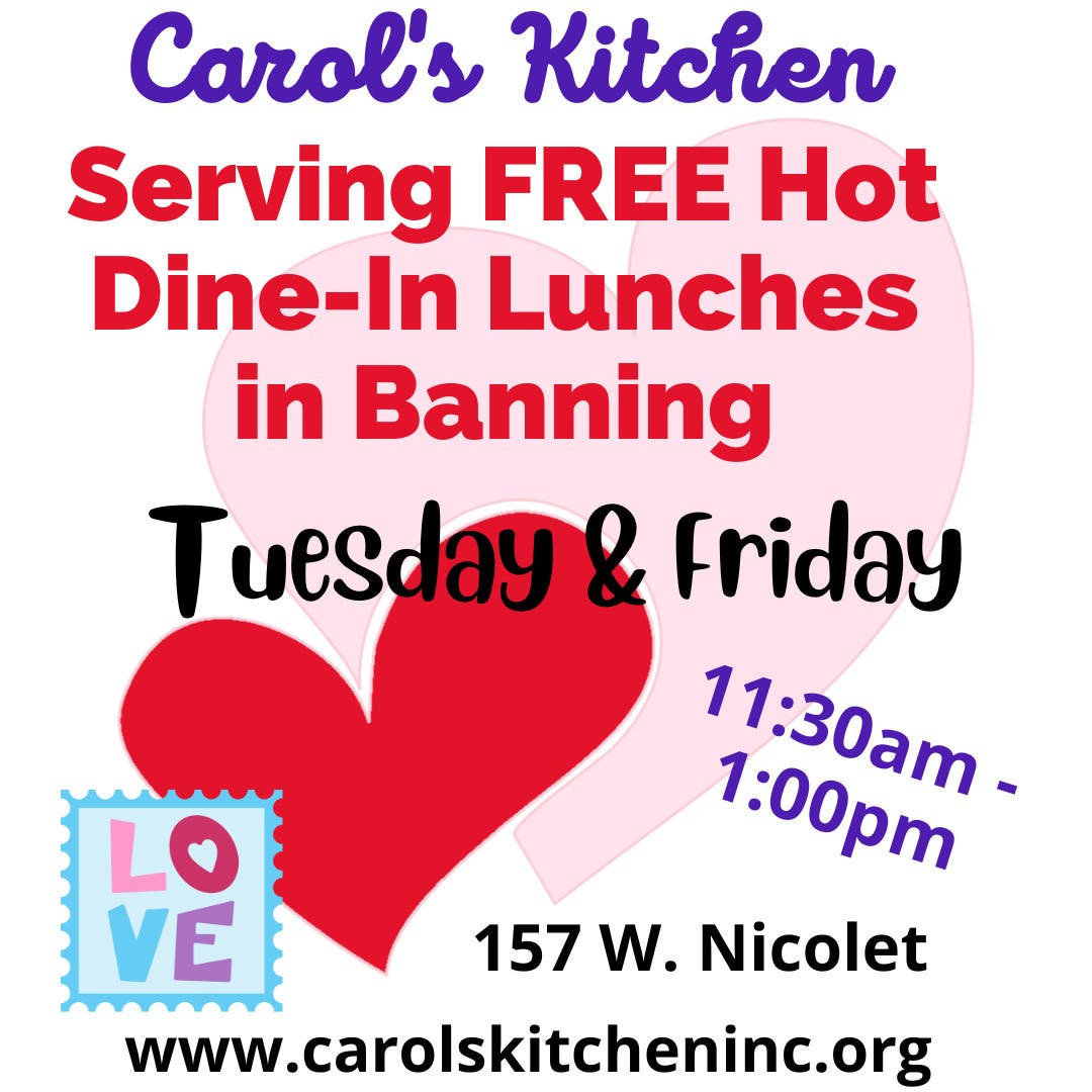 Feb 7 | Carol's Kitchen Serving FREE meals in Banning | Banning, CA Patch