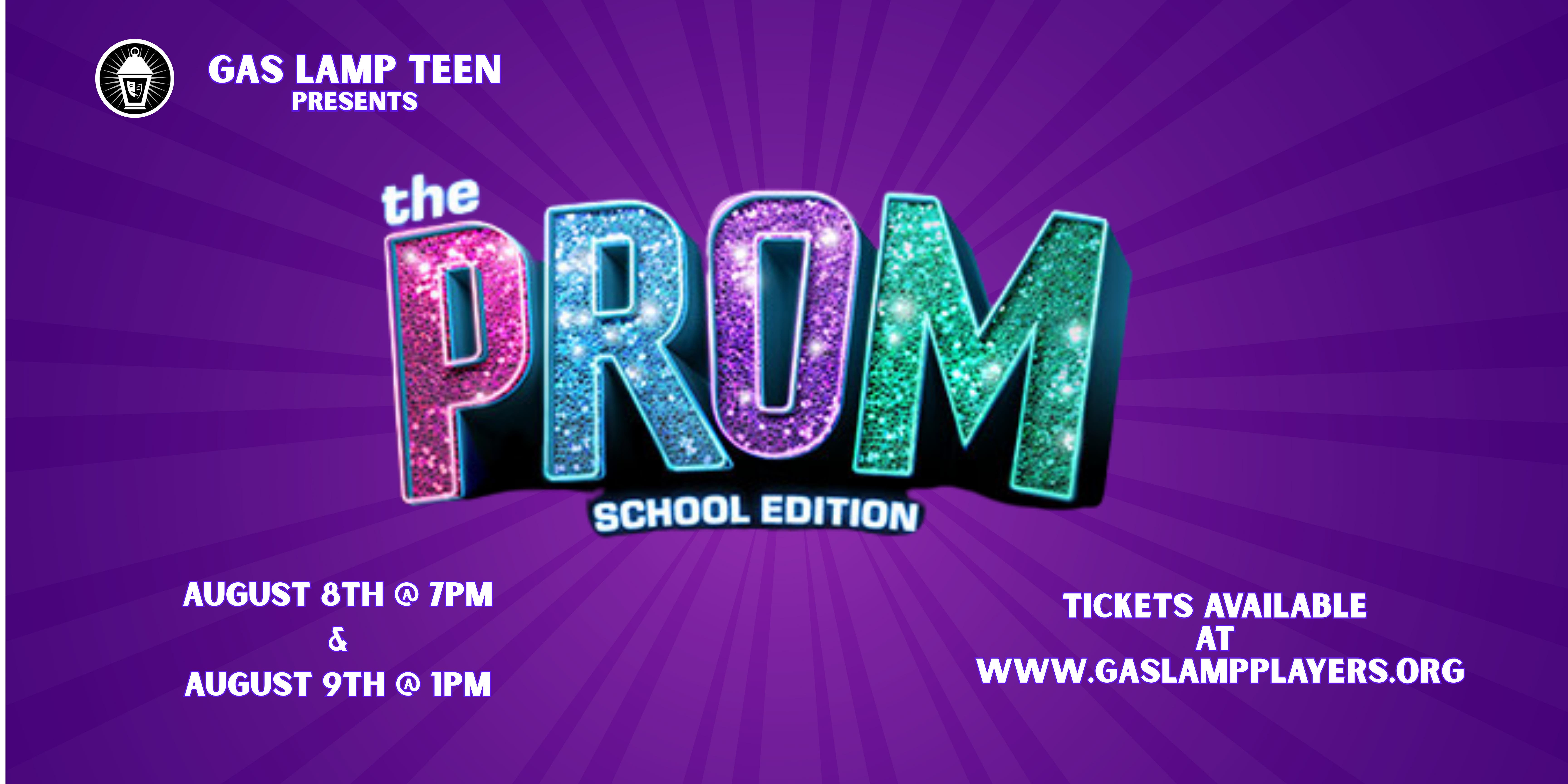 Gas Lamp Players Launches The PROM This Summer