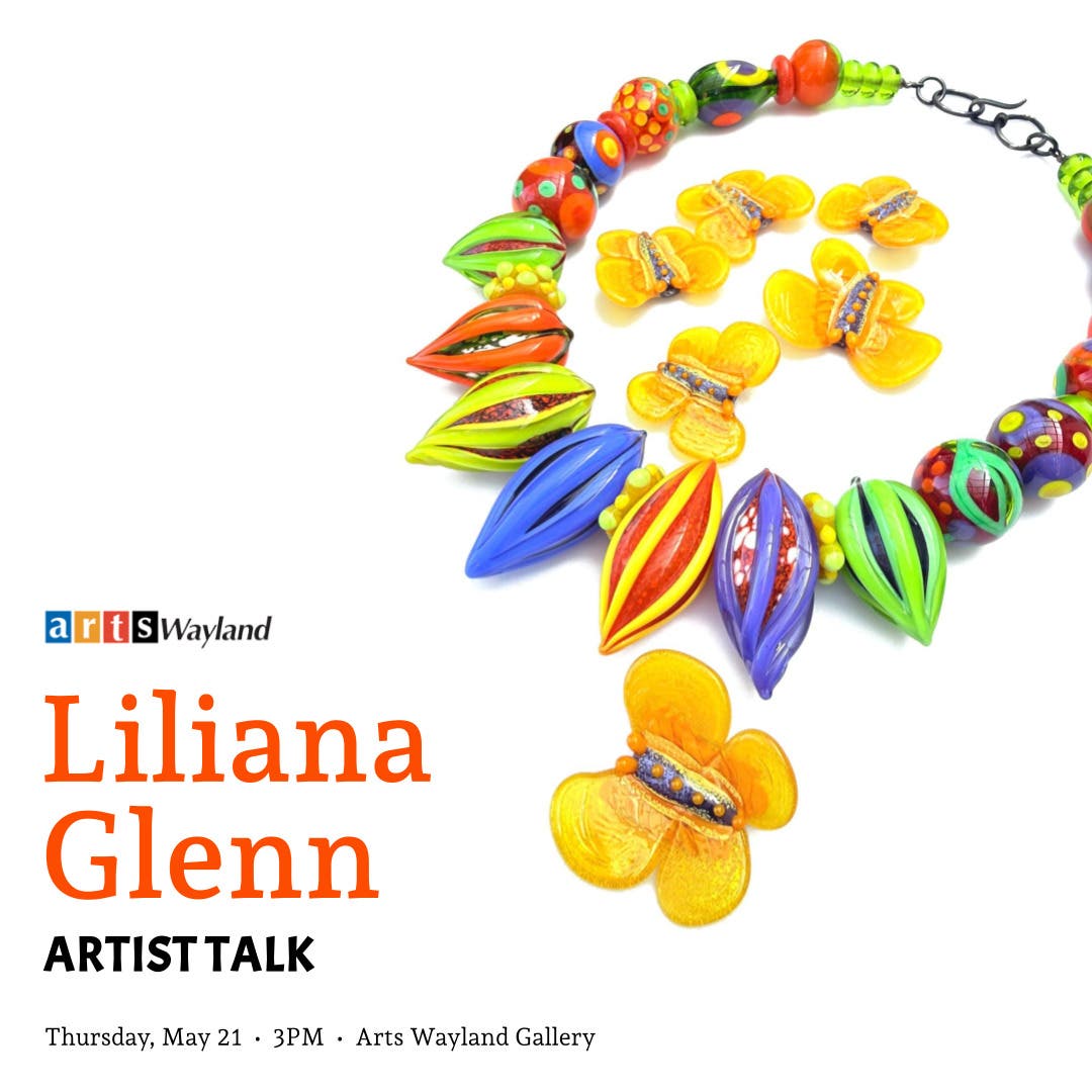 Liliana Glenn Artist Talk