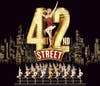 42nd Street the Musical - poster