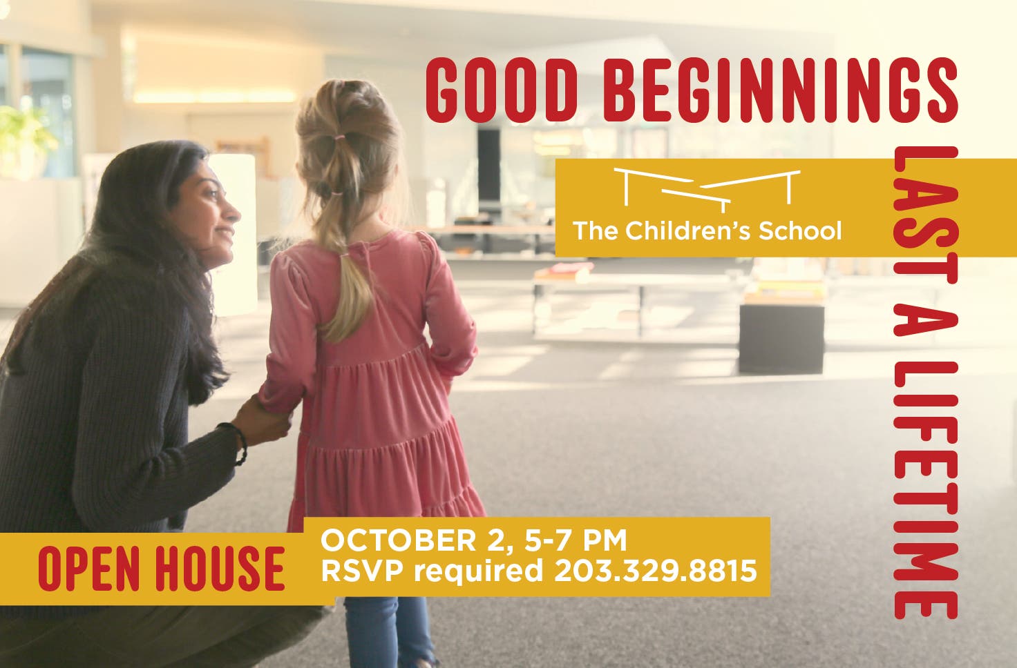 Good Beginnings Last a Lifetime: Open House at The Children's School