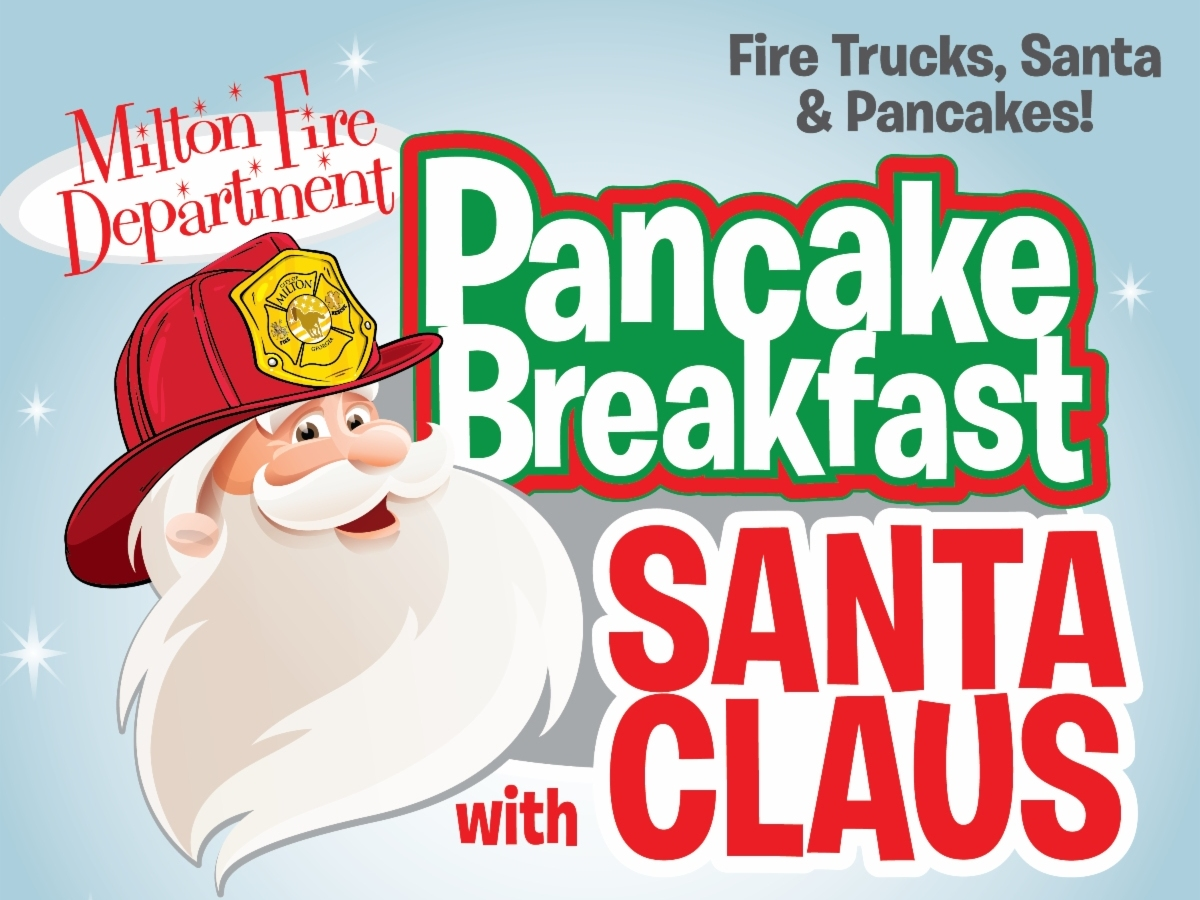 Santa makes his final trip to Milton for a special pancake breakfast on Saturday from 8-10 a.m., before heading back to the North Pole.