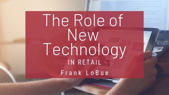 FrankLoBue.com - Role of Tech