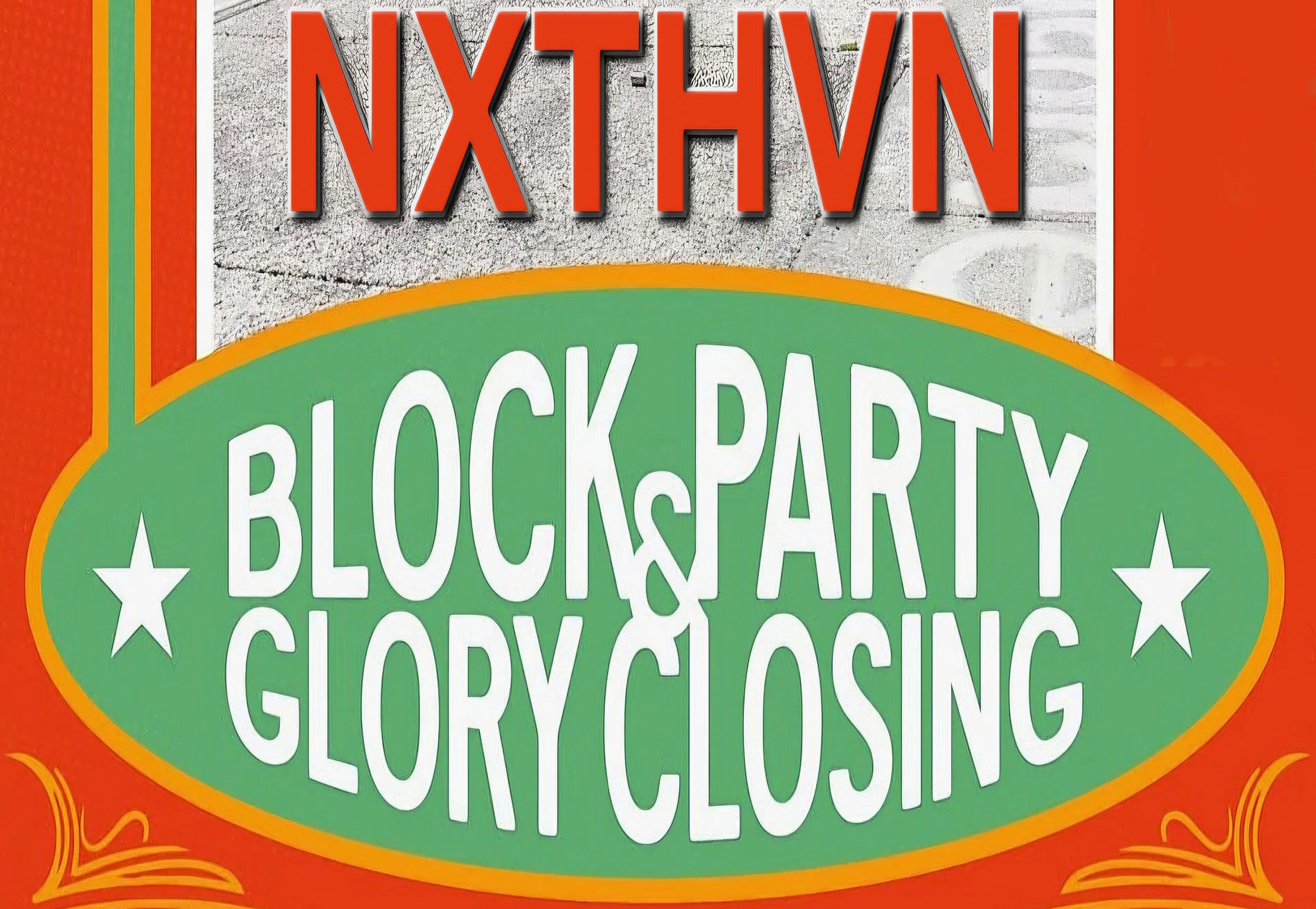 BLOCK PARTY / CAR SHOW / EXHIBITION CLOSING - "Glory" - 2:00 - 8:00 PM