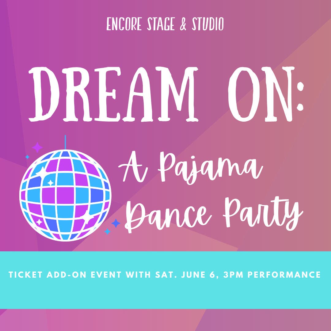 Dream On: A Pajama Dance Party