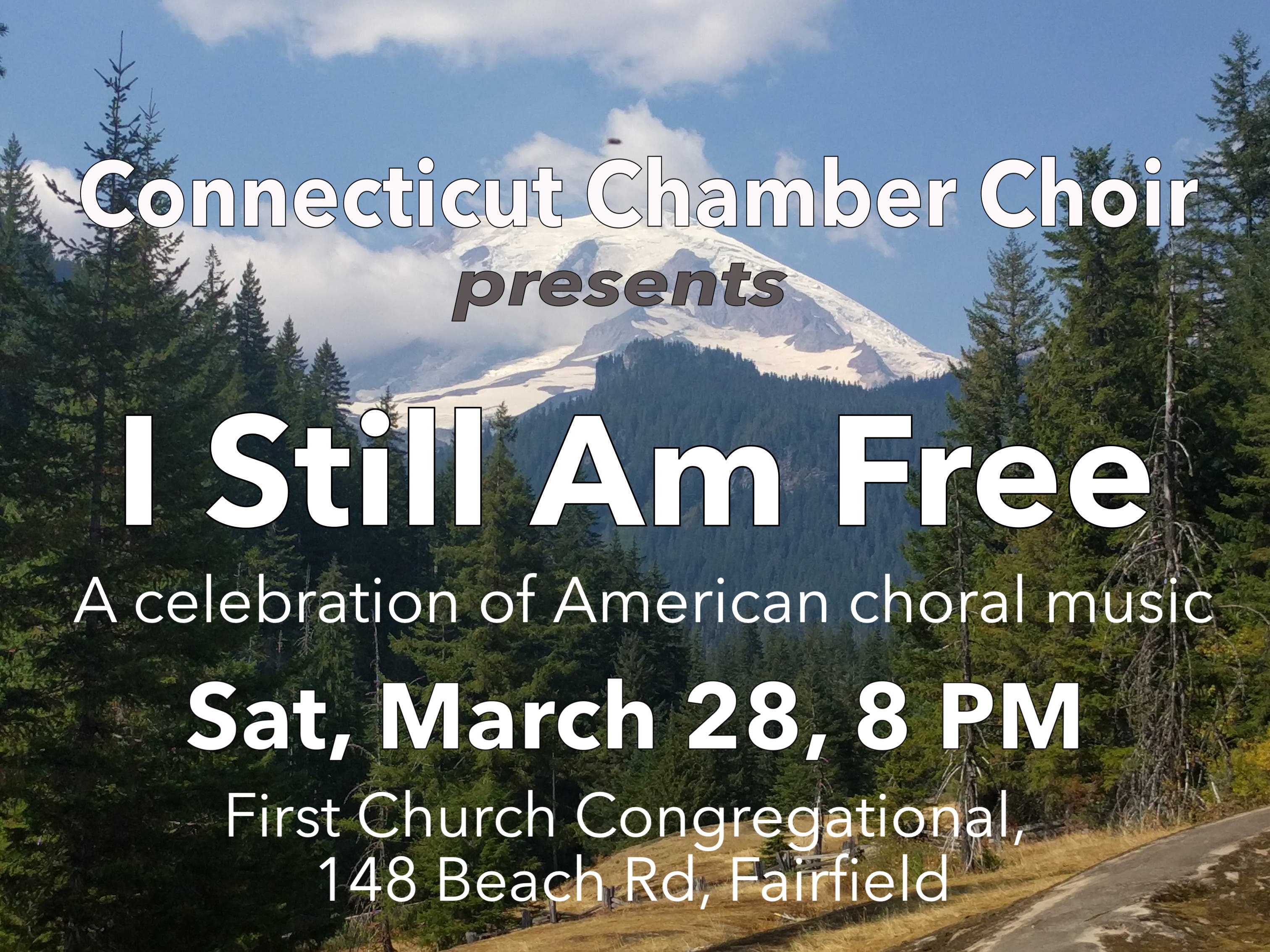 "I Still Am Free" - American choral music presented by CT Chamber Choir 