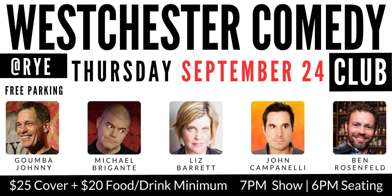 Westchester Comedy Club @ Rye: Thursday Night Laughs - September 2026