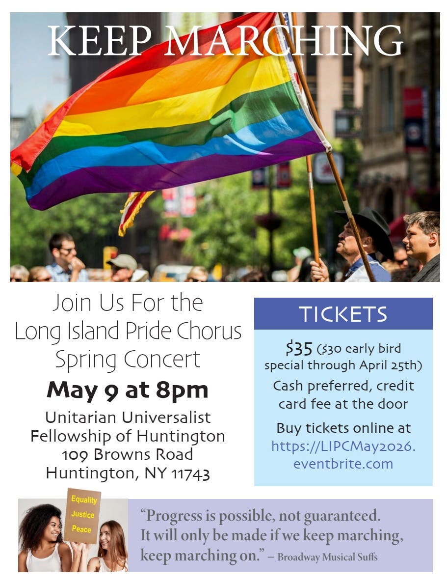 Keep Marching: Long Island Pride Chorus Spring Concert