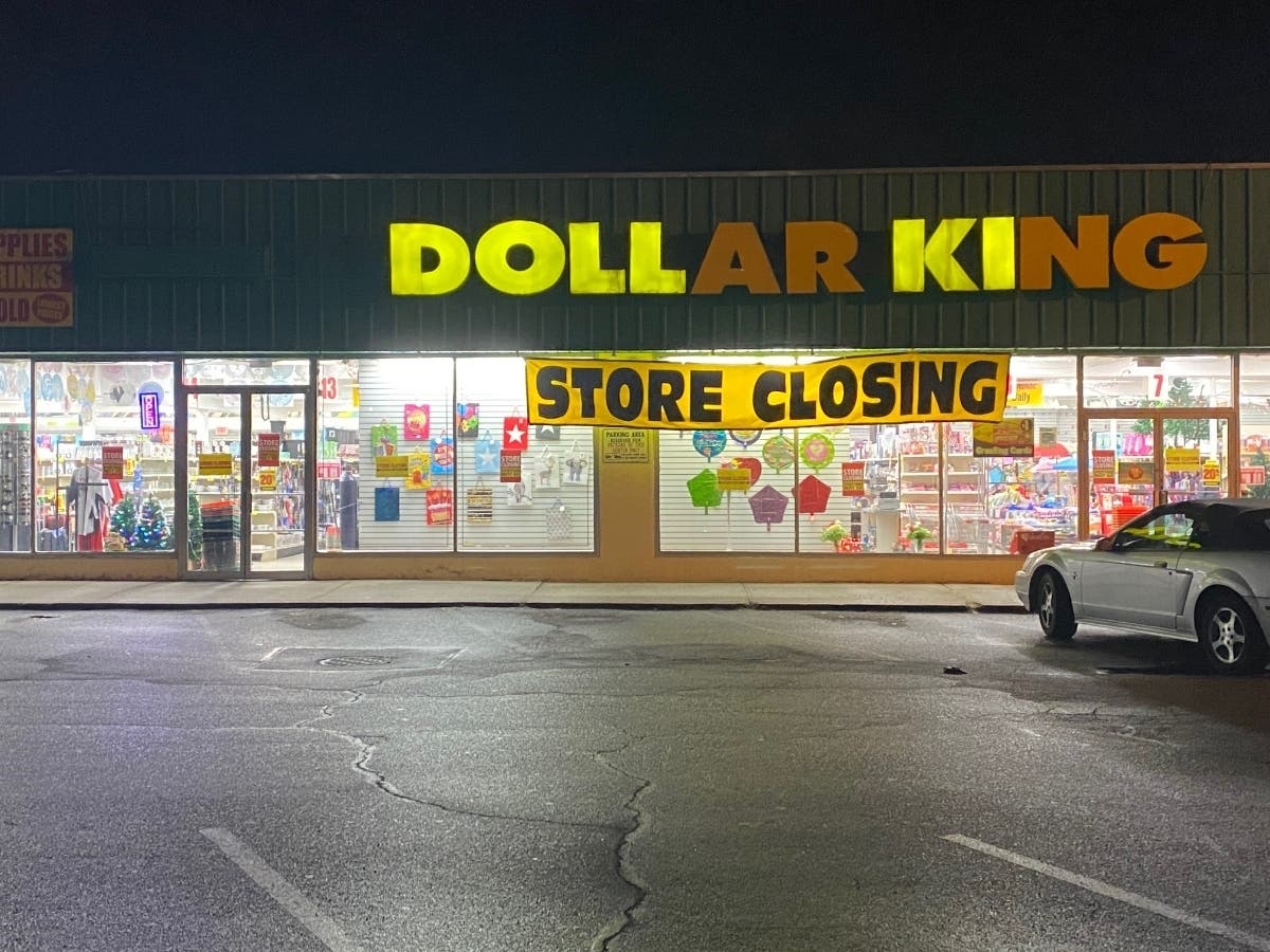 Dollar King in Farmingdale is closing.