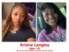 Fifteen-year-old Arianna Langley was reported missing Feb. 2. She has a history of running away, the police department stated.