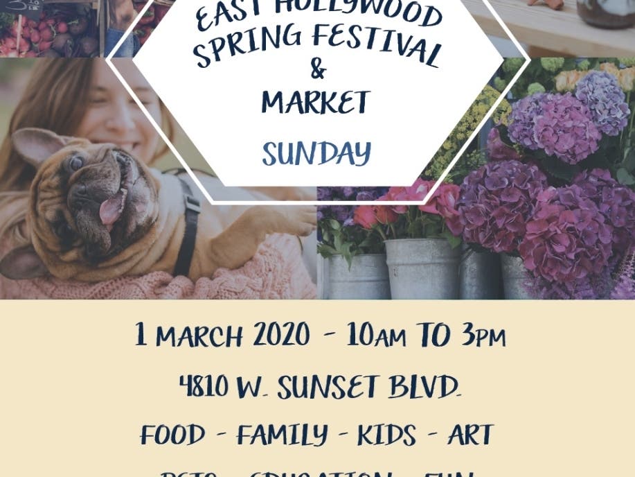 https://patch.com/img/cdn20/users/23357970/20200226/112335/styles/patch_image/public/la-org-east-hollywood-spring-festival-market-flier-1___26232311838.jpg