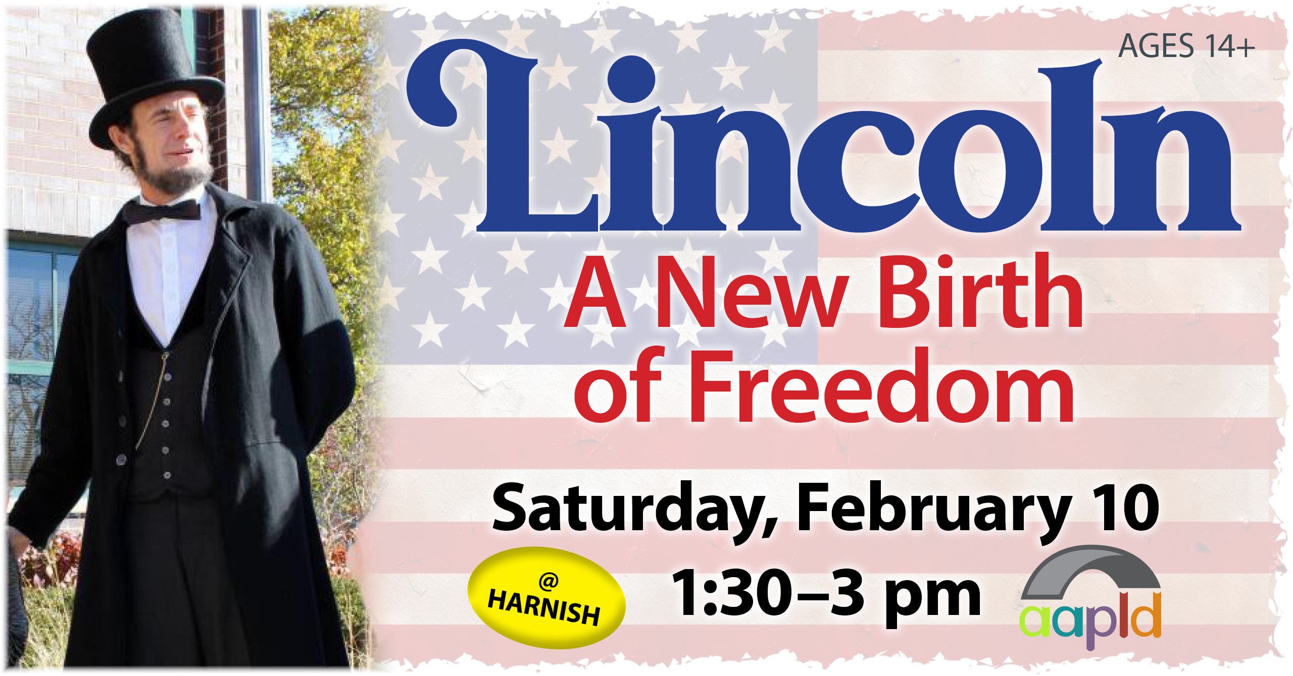 Feb 10 Lincoln A New Birth of Freedom Algonquin, IL Patch