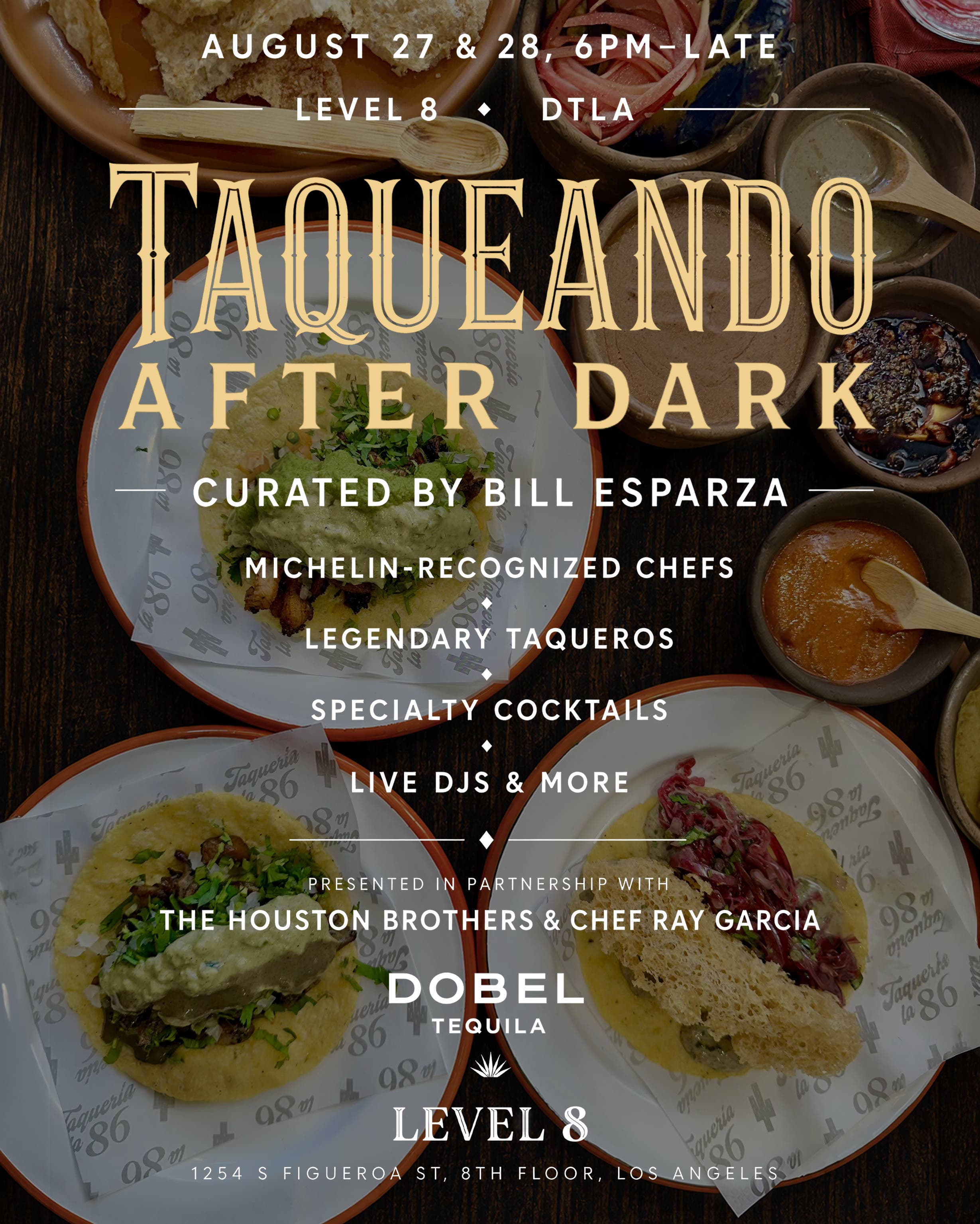 Taqueando After Dark at Level 8 (Night 1)