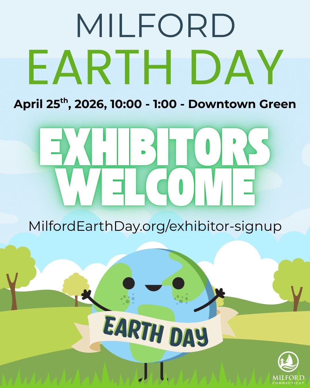 Milford Earth Day - Exhibitors Wanted!