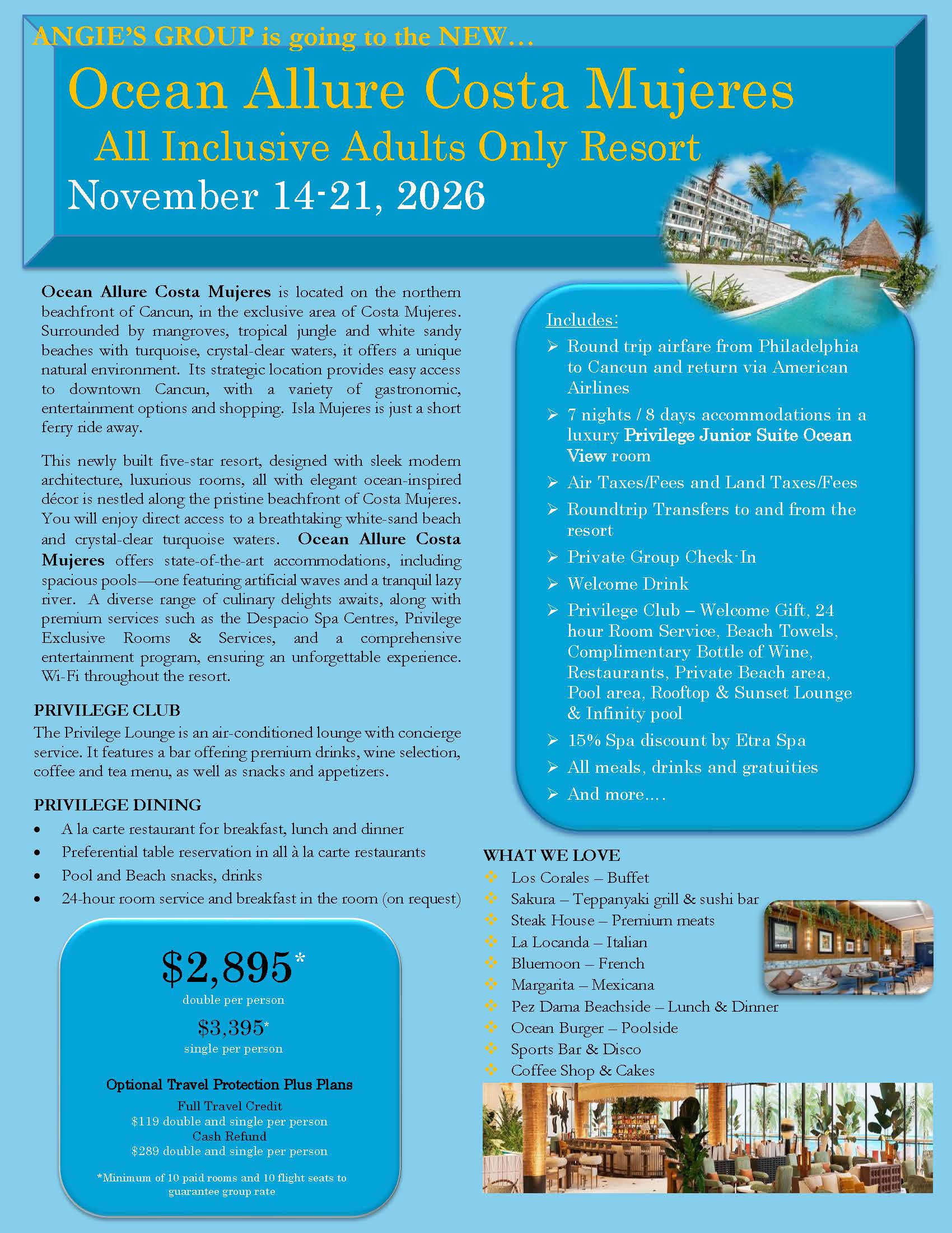 Angie's Group is going to the "NEW Ocean Allure Costa Mujeres" All-Inclusive Adults Only Resort