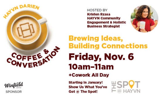 HAYVN Darien Coffee & Conversation + Cowork All Day