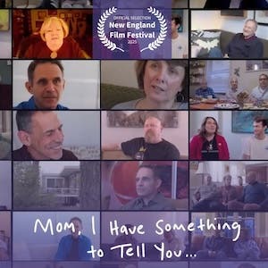 "Mom, I Have Something to Tell You" - Film Screening & Discussion