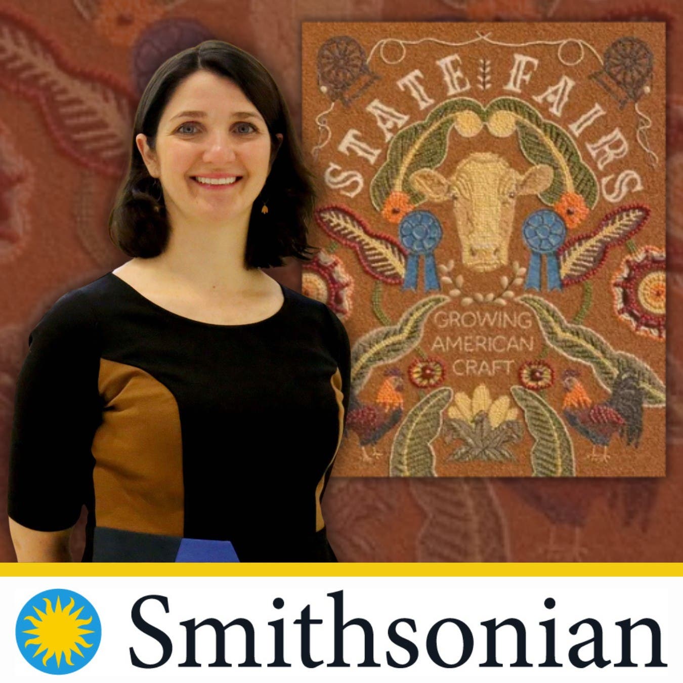 Your Ticket to the Best State Fair Crafts w/ Smithsonian Curator Mary Savig