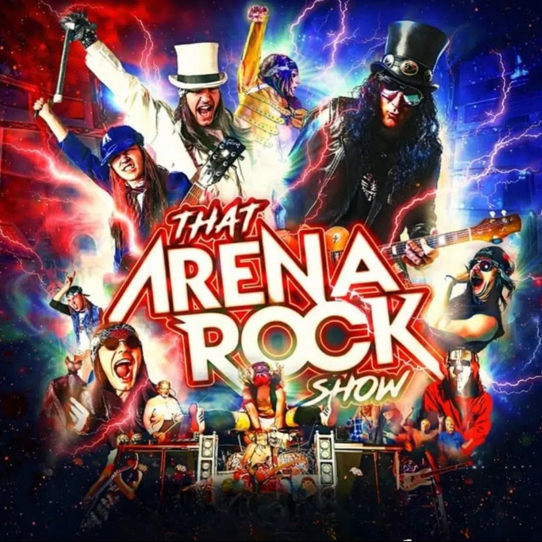 That Arena Rock Show