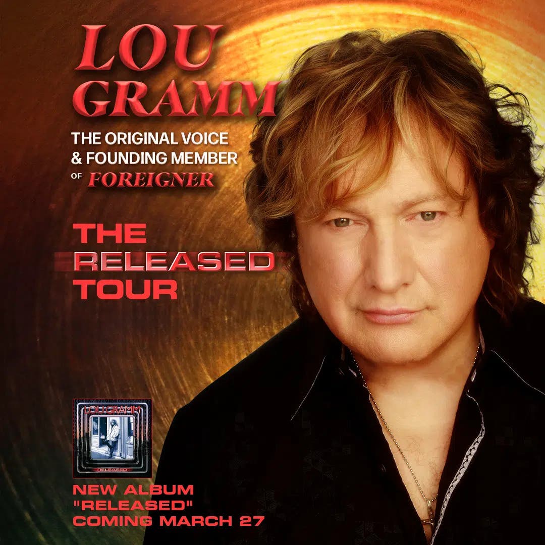 Lou Gramm (The Original Voice & Foudning Member of Foreigner) : The Released Tour