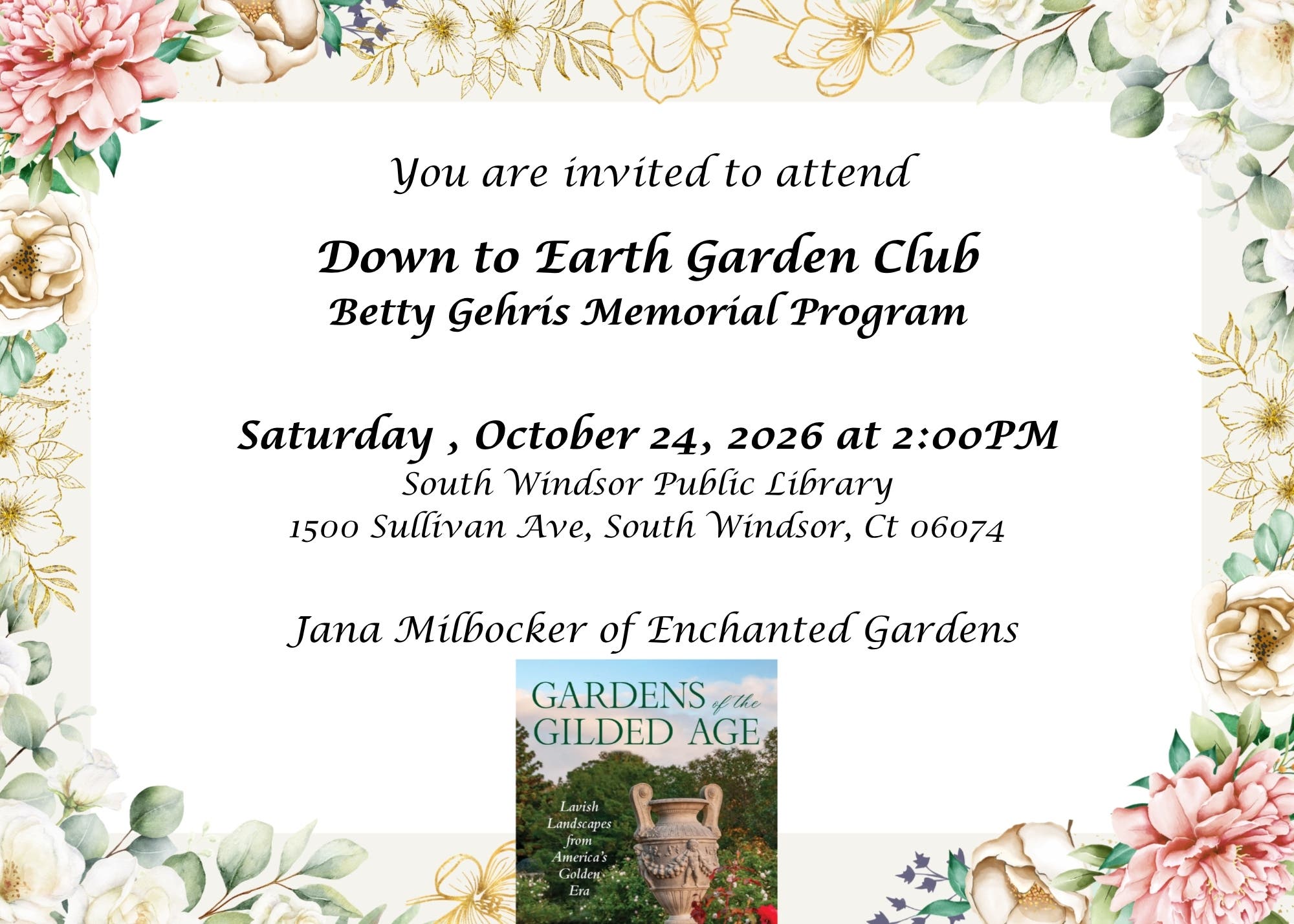 Jana Milbocker of Enchanted Gardens: "Gardens of the Gilded Age"