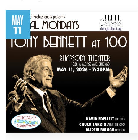 Chicago Cabaret Week - Musical Monday "Tony Bennet at 100"