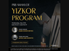 Pre Shavuot Yizkor Program