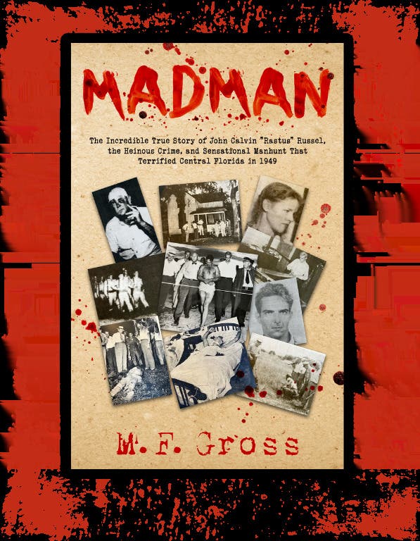 Speaker Series: M.F. Gross author of Madman