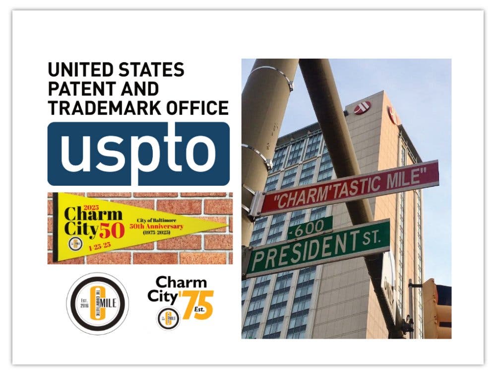 Charm City 50: USPTO Trademark Worth 15-18 Million Links to Orioles Magic, Ravens & State of MD. 