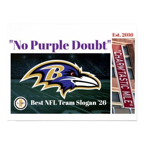 City of Baltimore: Jay-Z Like "No Purple Doubt" Ravens One of the NFL's Best Slogans Just Do It Nike