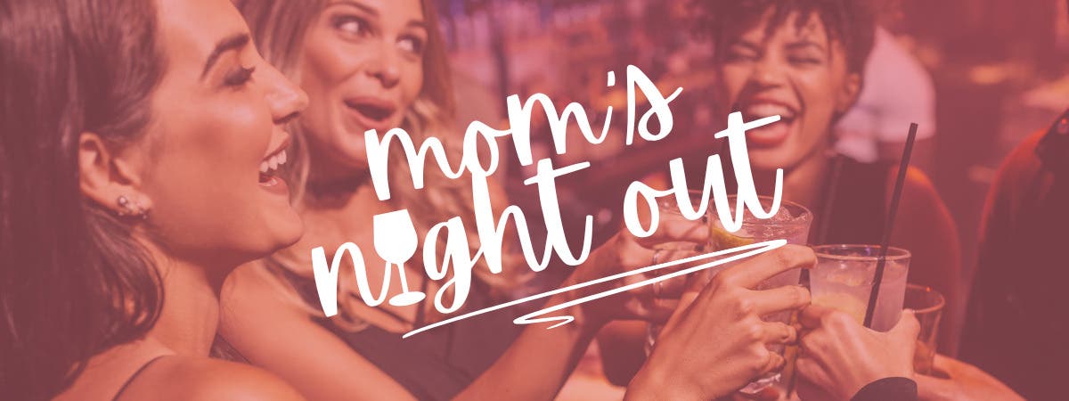Mom's Night Out